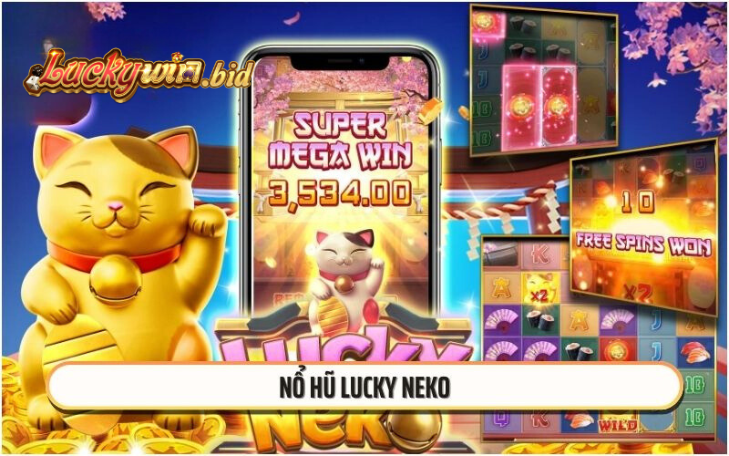 Nổ hũ Lucky Neko